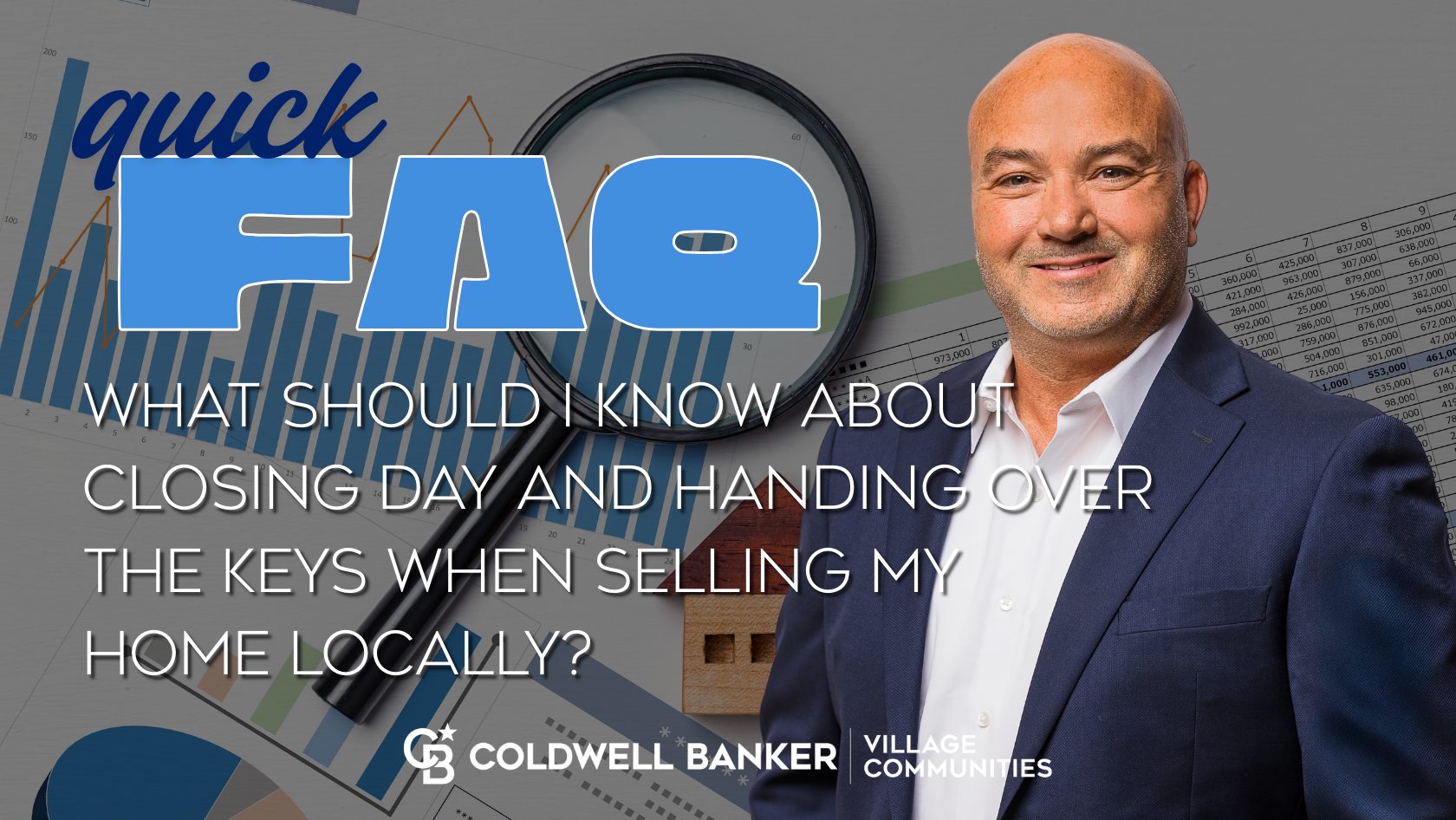 Craig Melton real estate FAQ graphic explaining what sellers should know about closing day and handing over the keys locally