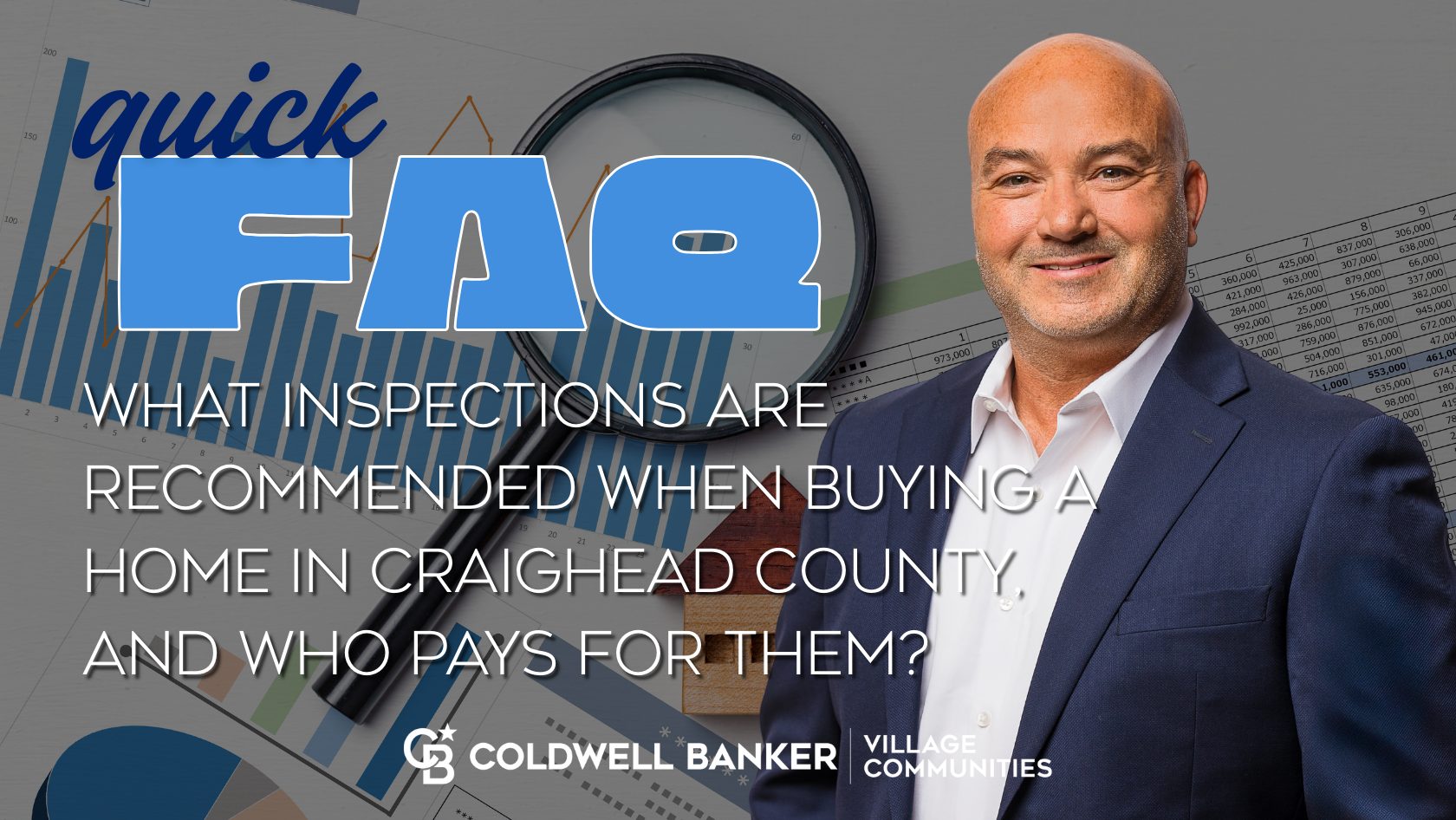 Craig Melton real estate FAQ graphic explaining recommended home inspections when buying a home in Craighead County Arkansas and who pays for them